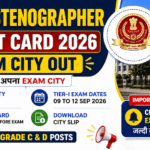 SSC Stenographer Admit Card 2026 Download Exam City